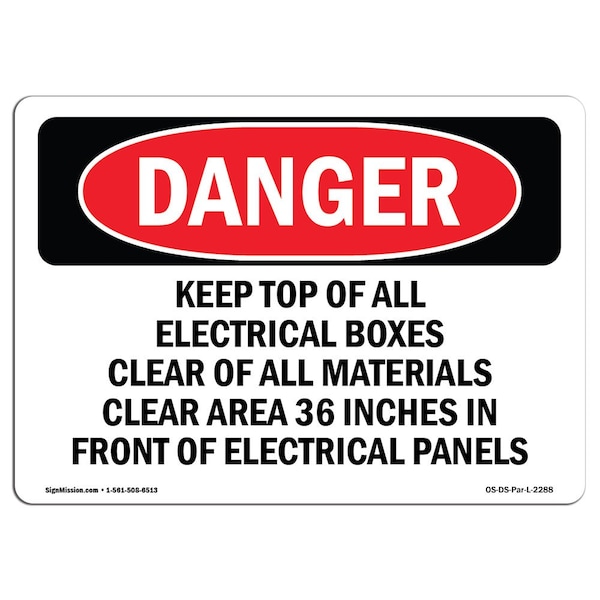 Signmission OSHA Sign, 7" Height, 10" Width, Rigid Plastic, Keep Top Of All Electrical Boxes Clear Of, Landscape OS-DS-P-710-L-2288 - main